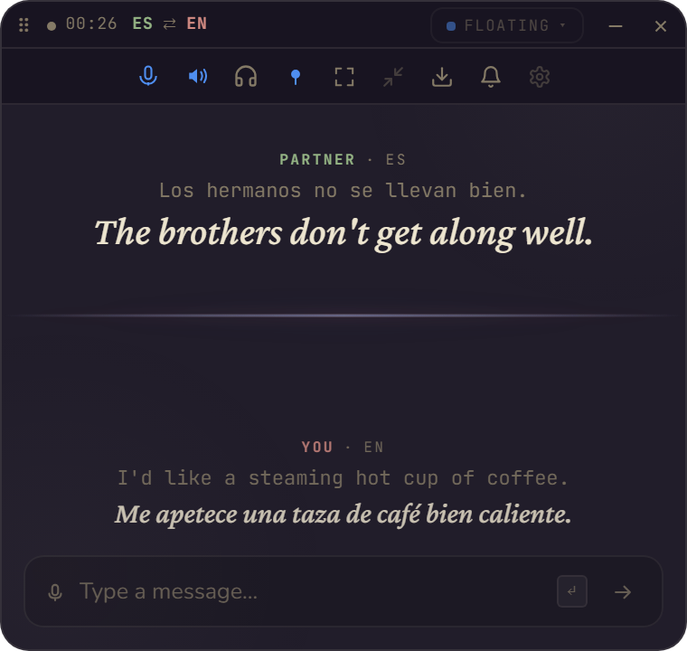 Hailsi's Floating panel: a small always-on-top window showing the partner's Spanish line with its English translation, your English line with its Spanish translation, and a message box.