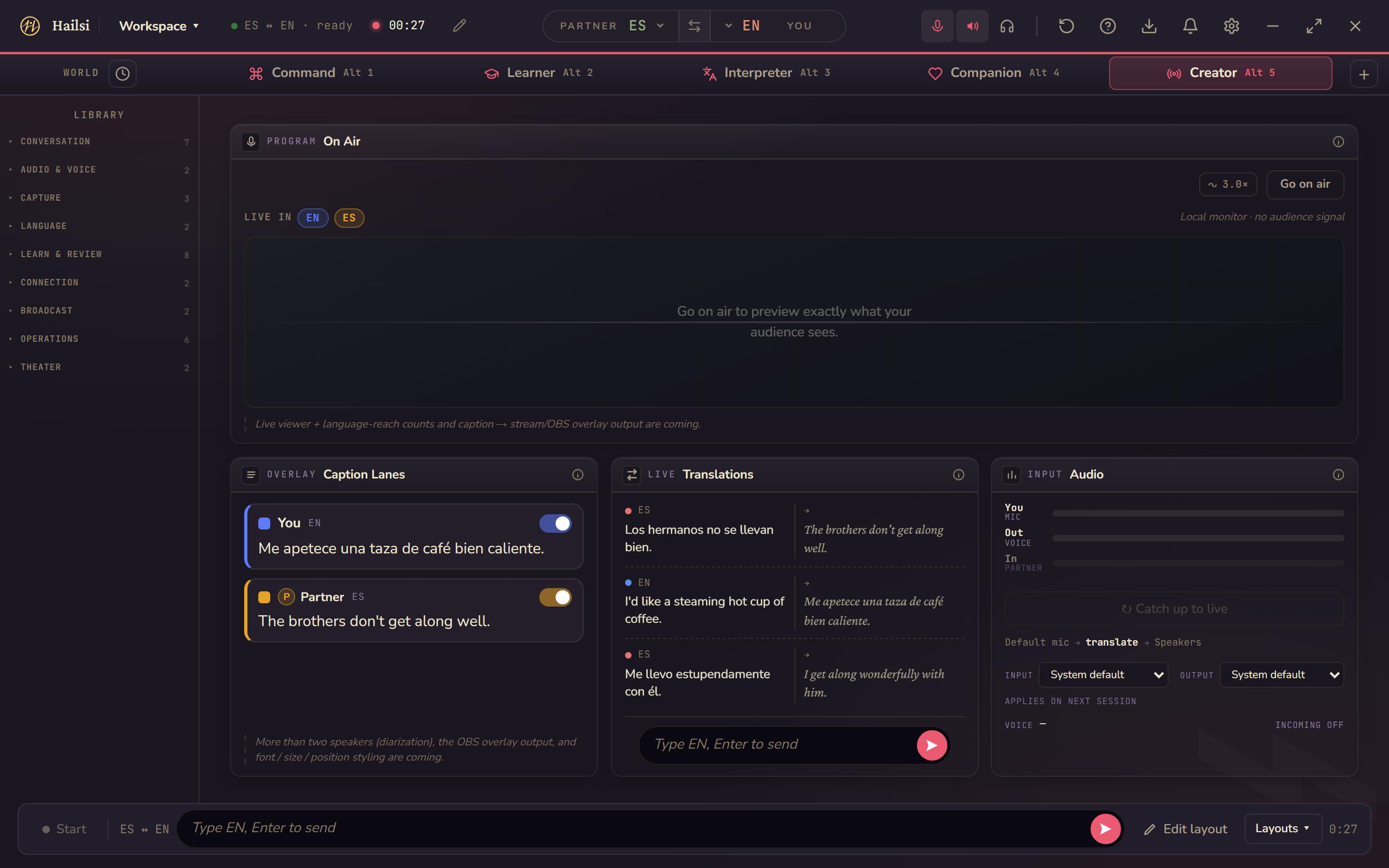 Hailsi's Workspace in the Creator world: an On Air program panel, caption lanes carrying your line and your partner's line each in its own language, live translations, and audio input levels.